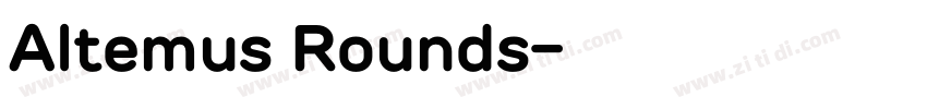Altemus Rounds字体转换